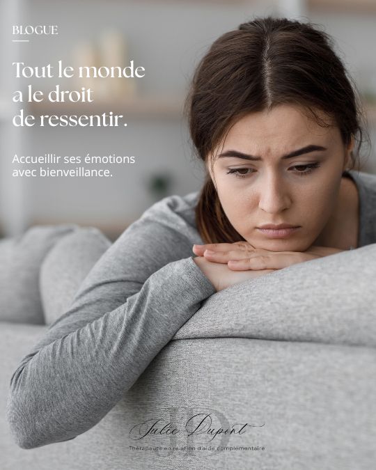 Tout le monde a le droit de ressentir
